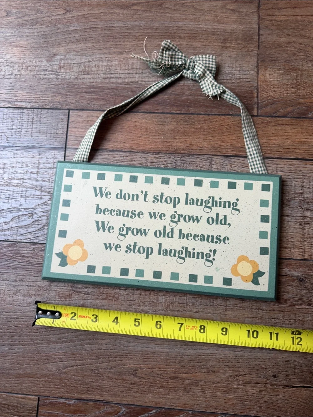 Green Plaque Wall Sign - Inspirational Quote